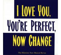 O.S.T. - I Love You, You're Perfect, Now Change (Original Cast Recording)