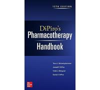 DiPiro's Pharmacotherapy Handbook, 12th Edition