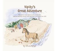 Dipity’s Great Adventure (Hamish)