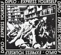 Diplo - Express Yourself -Ep-