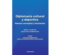 Diplomacia cultural y deportiva. Nuevos conceptos y horizontes