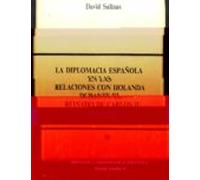 Diplomacia Española En Relaciones Con Holanda... Reinado Carlos I I
