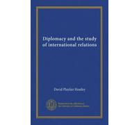 Diplomacy and the study of international relations
