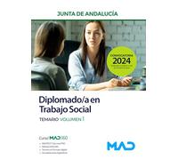 Diplomado/a En Trabajo Social De La Junta De Andalucia. Temario Vol. 1