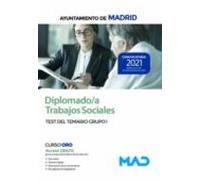 Diplomado/a Trabajos Sociales Del Ayuntamiento De Madrid. Test Del Temario Grupo I