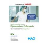 Diplomado En Enfermería (Grupo II De Personal Laboral) De La Comunidad De Madrid. Temario Específico Volumen 1