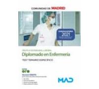 Diplomado En Enfermería (Grupo II De Personal Laboral) De La Comunidad De Madrid. Test Del Temario Específico