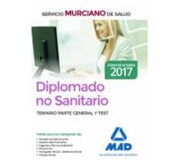 Diplomado No Sanitario Del Servicio Murciano De Salud. Temario Parte General Y Test
