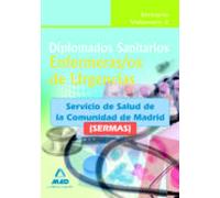 Diplomados Sanitarios. Enfermeras/os De Urgencias Del Servicio De Salud De La Comunidad De Madrid (sermas). Temario Vol.Ii