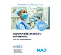 Diplomat/ada Sanitari/ària En Infermeria. Test Del Temari Específic. I