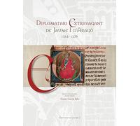 Diplomatari Extravagant de Jaume I d'Aragó (1214-1276) (Fora de col·lecció)