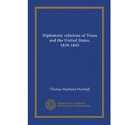 Diplomatic relations of Texas and the United States, 1839-1843