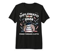 Diplomato 2026 POSSO tornare a letto Maturità Diploma Camiseta Premium