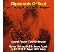 Diplomats of Soul - Sweet Power Your Embrace / Never Gonna Fall In Love Again (Like I Fell In Love With You) [Vinilo]