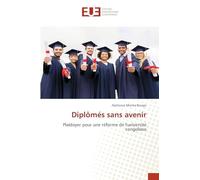 Diplômés sans avenir: Plaidoyer pour une réforme de l'université congolaise