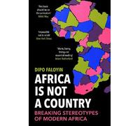 Dipo Faloyin Africa Is Not A Country (Tapa blanda)