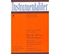 Dir, dir, Jehova, will ich singen - Oboe and Organ [Fl, Ob and Organ or 2 Fl and Organ] - SET