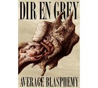 Dir en Grey - Average Blasphemy [Alemania] [DVD]