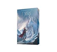 Dire Bound: Tome 1, Dire Bound