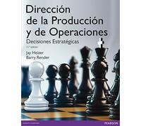 DIRECCIÓN DE LA PRODUCCIÓN Y OPERACIONES ESTRATÉGI