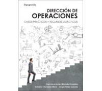 Dirección De Operaciones. Casos Prácticos Y Recursos Didáctico