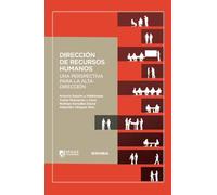Dirección de Recursos Humanos: Una perspectiva para la Alta Dirección (IPADE Publishing)