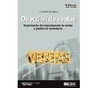 Direccion De Ventas (15ª Ed.): Organizacion Del Departamento De Ventas