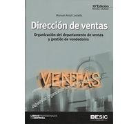 Dirección de ventas: Organización del departamento de ventas y gestión de vendedores (Libros profesionales)