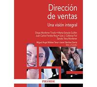 Dirección de ventas: Una visión integral (Economía y Empresa)