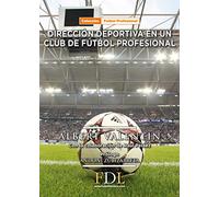 Dirección deportiva en un club de fútbol profesional
