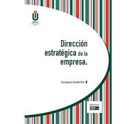 Dirección estratégica de la empresa (SIN COLECCION)