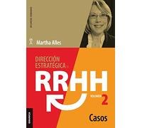 Dirección estratégica de RRHH Vol II - Casos (3ra ed.) (SIN COLECCION)