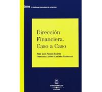 Dirección financiera caso a caso (Tratados y Manuales de Empresa)