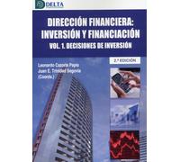 Direccion financiera inversion y financiacion vol 1 decisiones de inve (ECONOMIA Y EMPRESA)