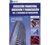 Direccion Financiera: Inversion Y Financiacion Vol. 2 (2ª Ed.)