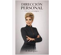 DIRECCION PERSONAL: Con voz estratégica