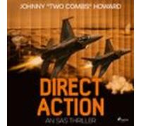 Direct Action: An Sas Thriller (audiolibro)