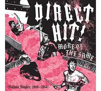 Direct Hit - More Of The Same: Satanic Singles (2010-2014) [VINYL] [Vinilo]