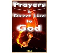 Direct Line to God - Vol. 3: Grayscale Edition, 101 pages, Christian counseling, 12 Topics, Christian self-help, religious leadership, prayer books, ... gifts (Prayers - Direct Line to God)
