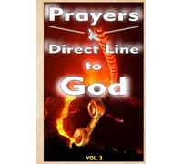 Direct Line to God - Vol. 3: Grayscale Edition, 101 pages, Christian counseling, 12 Topics, Christian self-help, religious leadership, prayer books, ... gifts (Prayers - Direct Line to God)