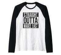 Directo Outta Magee East Camiseta Manga Raglan