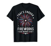 Director de fuegos artificiales es suficiente Fuegos artificiales dijo que nadie nunca Camiseta