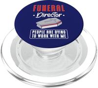 Director de funeraria La Gente se Muere por Trabajar Conmigo Mortuary PopSockets PopGrip para MagSafe