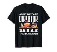 Director de guardería para Adultos, también Conocido como The Bartender Camiseta