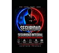 Director de Seguridad: Guía de Seguridad Integral en Infraestructuras Críticas (PIC DISEG).