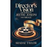 Director's Vision: The World of Jeethu Joseph and 'Mirage'