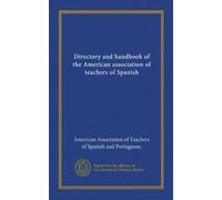 Directory and handbook of the American association of teachers of Spanish