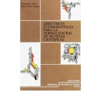 Directrices Fundamentales Para Normalizacion Revistas Cientificas