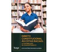Direito Constitucional Às Cotas Raciais (ebook)