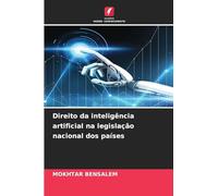 Direito da inteligência artificial na legislação nacional dos países